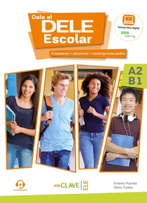 Dale al DELE Escolar A2-B1