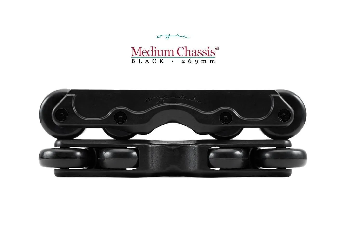 MEDIUM OYSI CHASSIS - Black - 257mm - 269mm