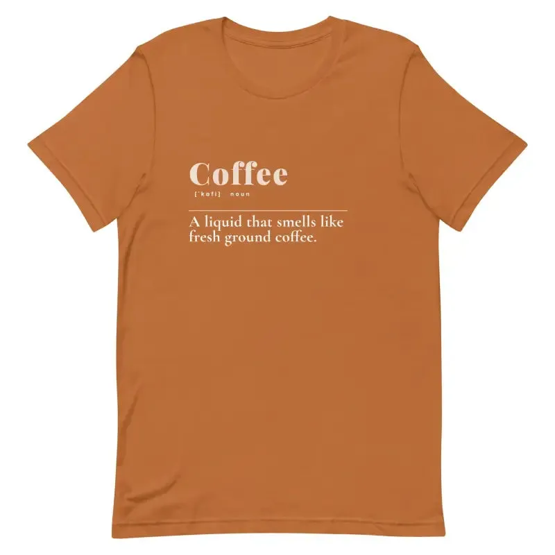 Trendy Unisex t Shirt with Coffee Vibe